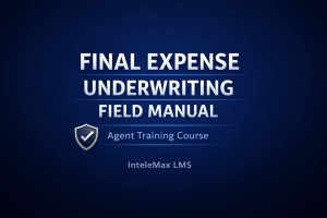 Final Expense Underwriting Field Manual (POC)